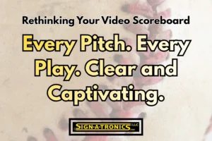 Baseball Scoreboard - Signatronics